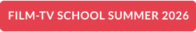 FILM-TV SCHOOL SUMMER 2026