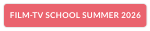 FILM-TV SCHOOL SUMMER 2026