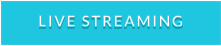 LIVE STREAMING