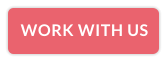 WORK WITH US