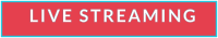 LIVE STREAMING