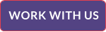 WORK WITH US