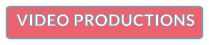 VIDEO PRODUCTIONS