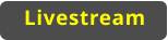 Livestream