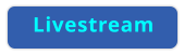 Livestream