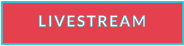 LIVESTREAM