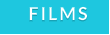 FILMS